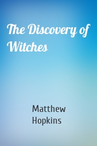 The Discovery of Witches