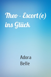 Theo - Escort(e) ins Glück