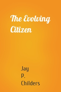 The Evolving Citizen