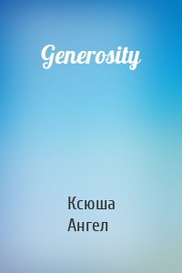 Generosity