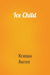 Ice Child