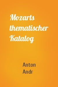 Mozarts thematischer Katalog