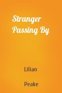Stranger Passing By