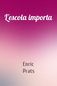 L'escola importa