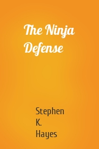 The Ninja Defense