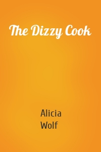 The Dizzy Cook