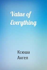 Value of Everything