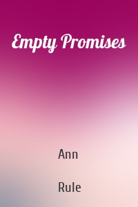 Empty Promises