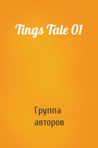 Tings Tale 01