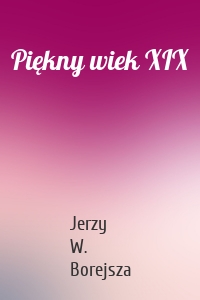 Piękny wiek XIX