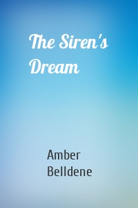 The Siren's Dream