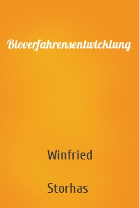 Bioverfahrensentwicklung