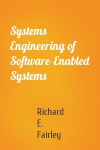 Systems Engineering of Software-Enabled Systems