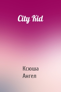 City Kid