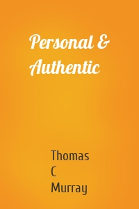 Personal & Authentic