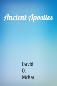 Ancient Apostles