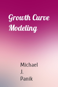 Growth Curve Modeling