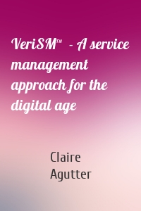 VeriSM™  - A service management approach for the digital age
