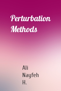 Perturbation Methods