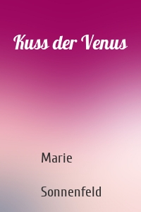 Kuss der Venus