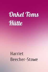 Onkel Toms Hütte