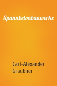 Spannbetonbauwerke