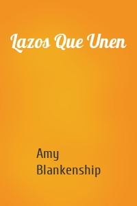 Lazos Que Unen