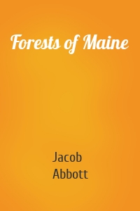 Forests of Maine