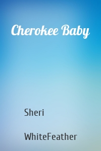 Cherokee Baby