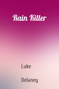 Rain Killer