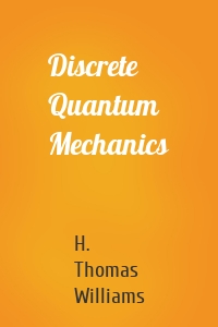 Discrete Quantum Mechanics