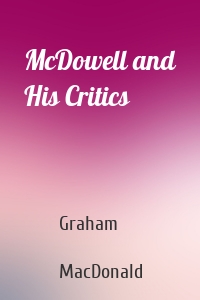 McDowell and His Critics