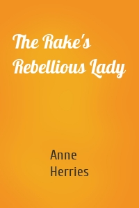 The Rake's Rebellious Lady