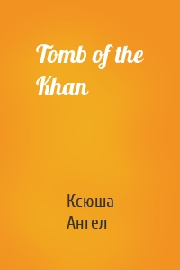Tomb of the Khan