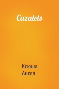 Cazalets