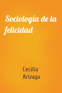 Sociología de la felicidad