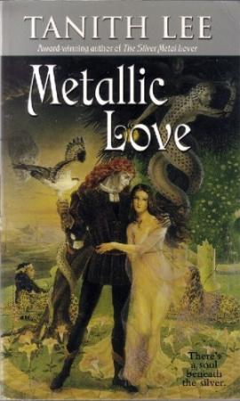 Обложка книги «Любовь из металла» — Танит Ли