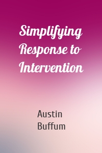 Simplifying Response to Intervention