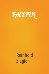 FACEFUL