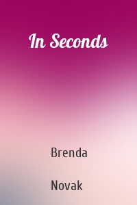 In Seconds