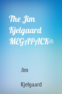 The Jim Kjelgaard MEGAPACK®