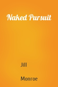Naked Pursuit
