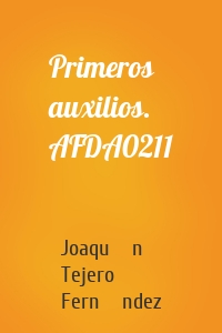 Primeros auxilios. AFDA0211