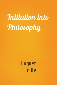 Initiation into Philosophy