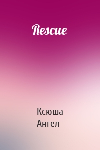 Rescue