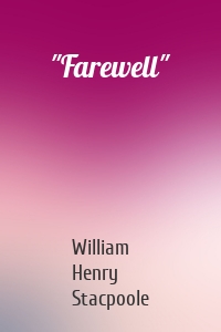 "Farewell"