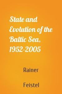 State and Evolution of the Baltic Sea, 1952-2005