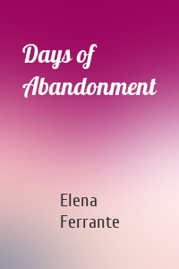 Days of Abandonment