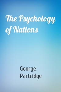 The Psychology of Nations