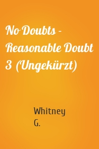 No Doubts - Reasonable Doubt 3 (Ungekürzt)